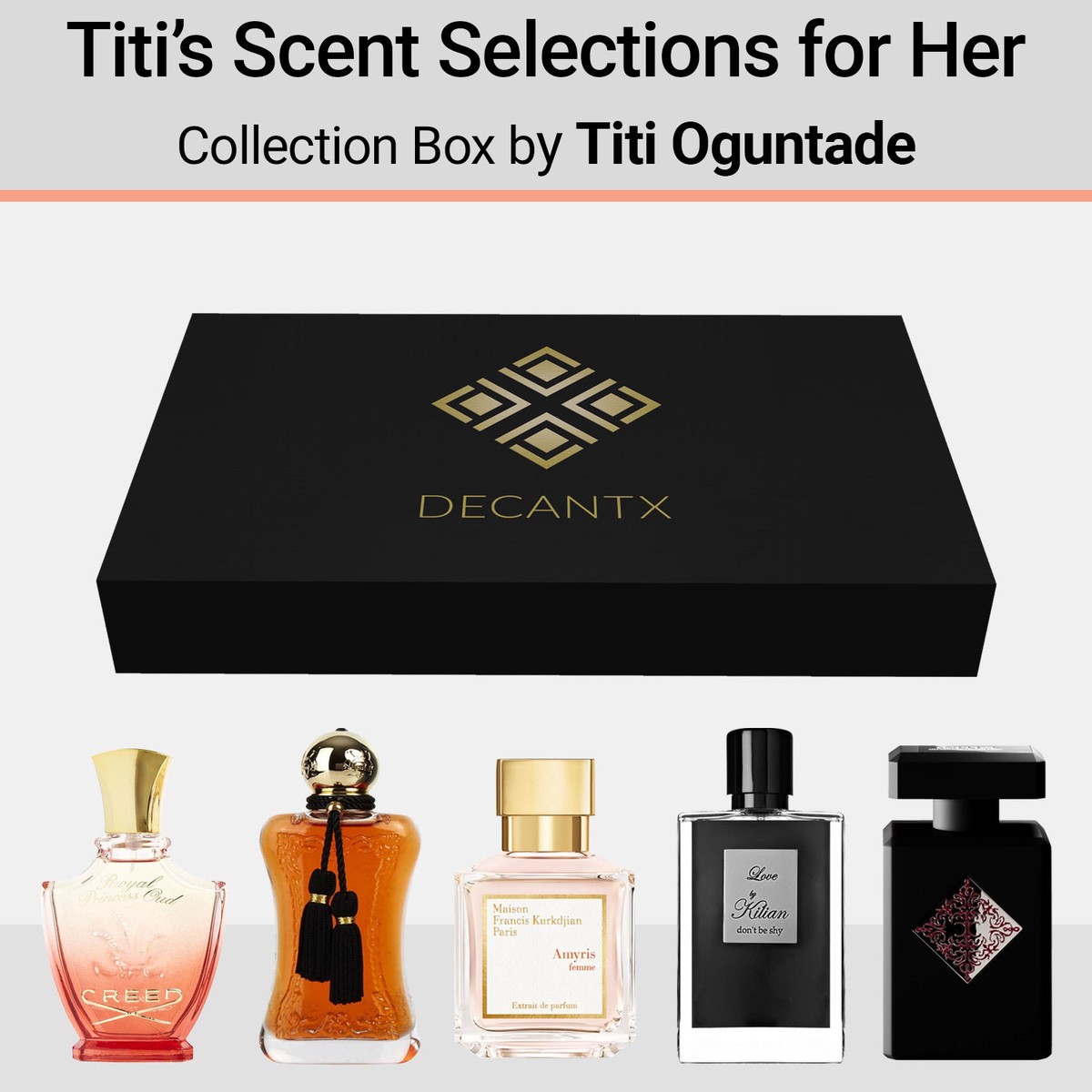 Titis Top 5 Scents for Women A Titi Oguntade Fragrance Box